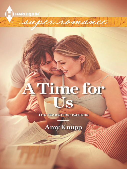 Title details for A Time for Us by Amy Knupp - Available
